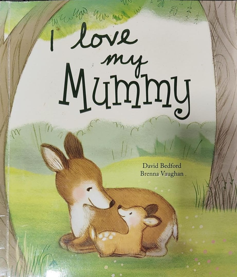 I love my mummy