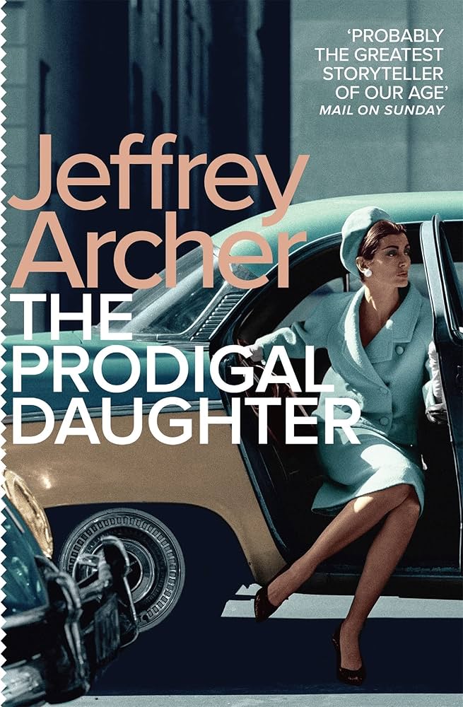 The Prodigal Daughter by Jeffrey Archer