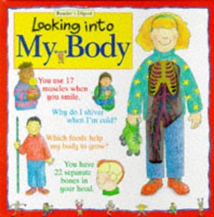 Looking into my body [hardcover]