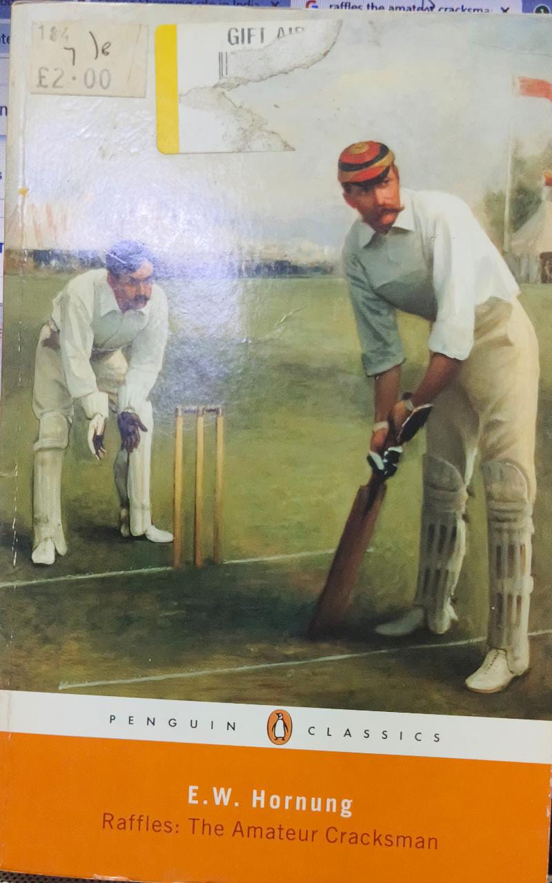 Raffles - The Amateur Cracksman by Hornung E W Hornung