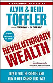 Revolutionary Wealth by Heidi Toffler, Alvin Toffler