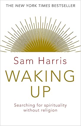 Waking up by Sam Harris
