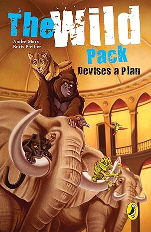 The Wild Pack Devise a Plan by Marx Andre Pfeiffer Boris