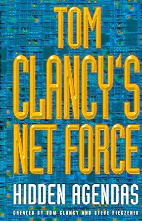 Hidden agendas by Tom Clancy