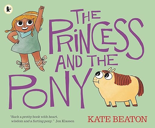 The Princess and the Pony