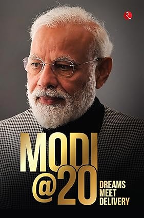 MODI@20: Dreams Meet Delivery Hardcover