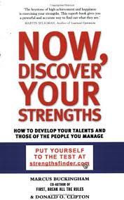 Now, Discover Your Strengths