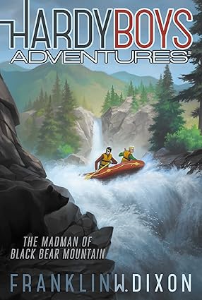 The Madman Of Black Bear Mountain by Franklin W. Dixon