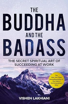 The buddha and the badass by vishen lakhiani