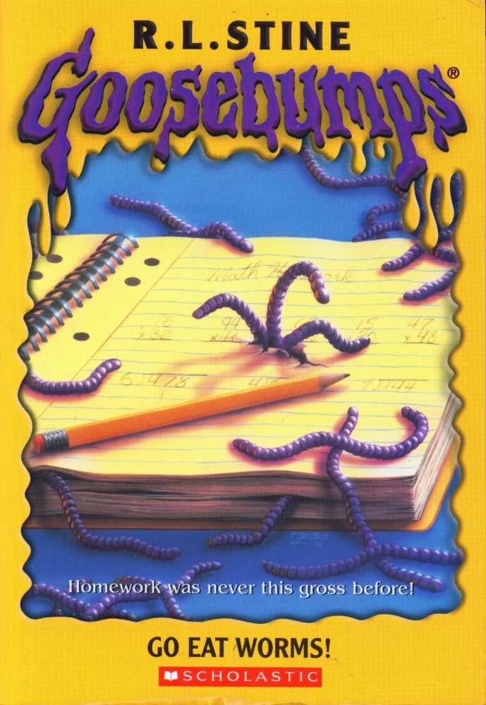 Go eat worms! (goosebumps - 21) by R.L. Stine