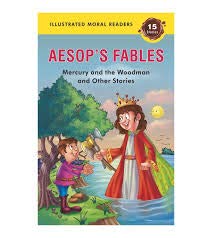 Aesop's fables Mercury and The Woodman and Other Stories