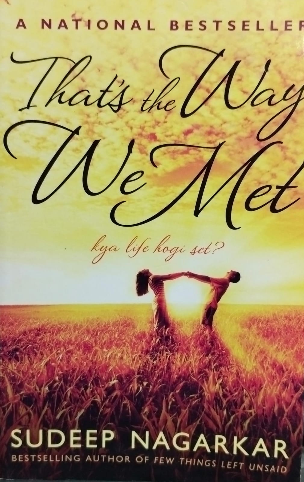 That's the way we met by Sudeep Nagarkar