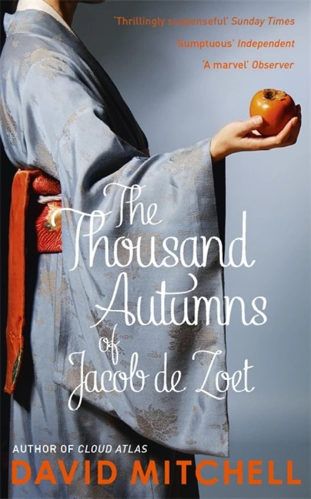 The Thousand Autumns of Jacob de Zoet by David Mitchell