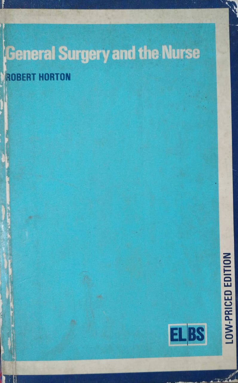 General Surgery and the Nurse (RARE BOOKS)