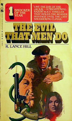 The Evil That Men Do (RARE BOOKS)