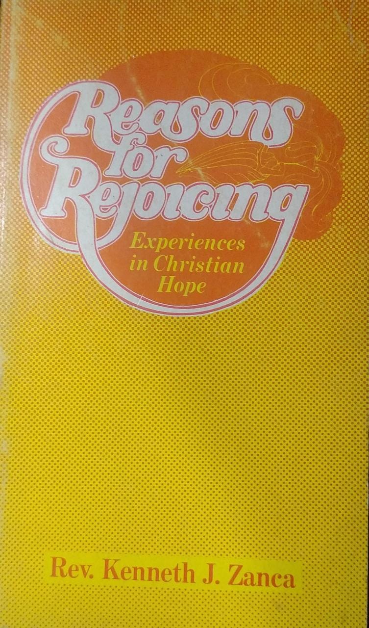 Reasons for Rejoicing (RARE BOOKS)