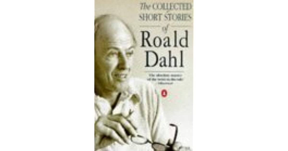 The Collected Short Stories Of Roald Dahl