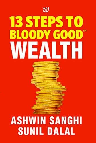 13 steps to bloody good wealth
