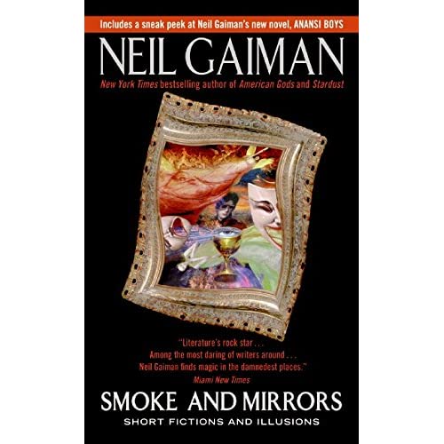 Smoke and Mirrors: Short Fictions and Illusions