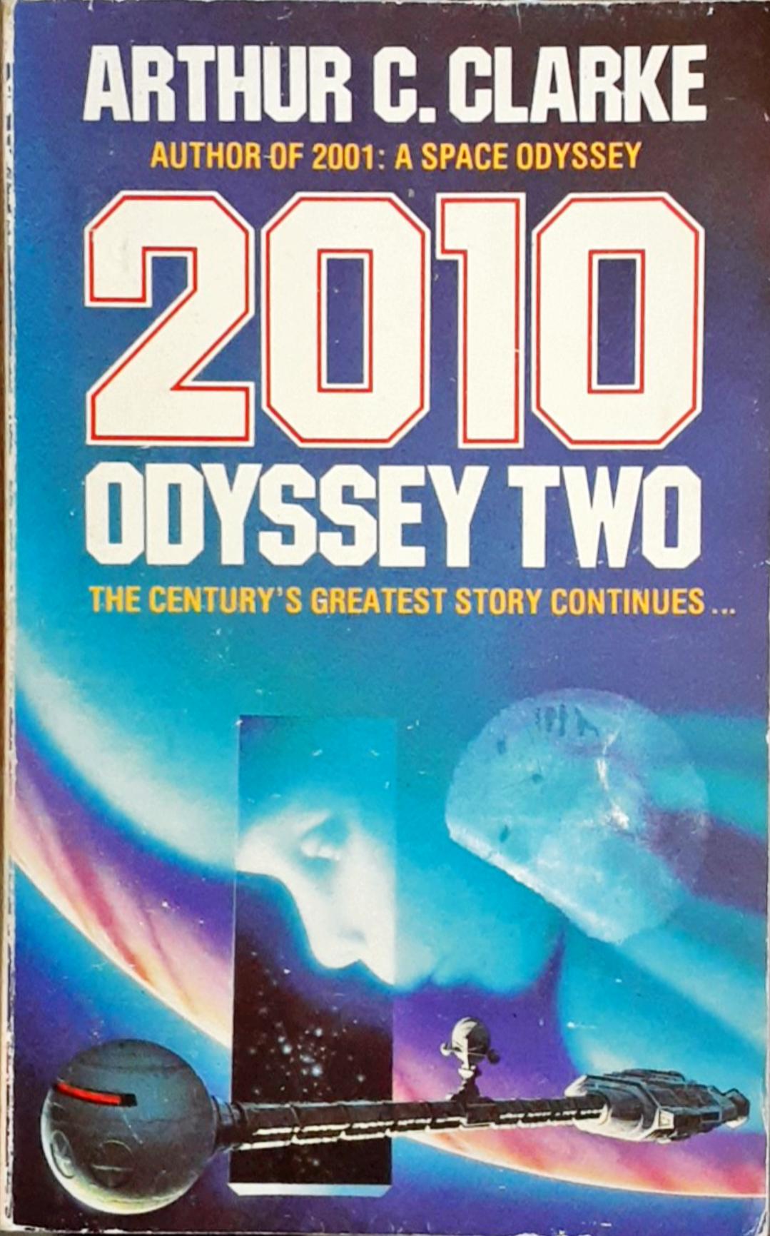 2010: Odyssey Two by Arthur C. Clarke