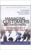Managing Customers As Investments (HARDCOVER) (RARE BOOKS)