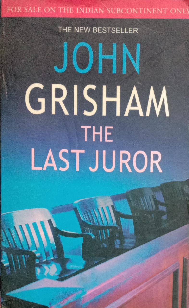 The last juror by John Grisham
