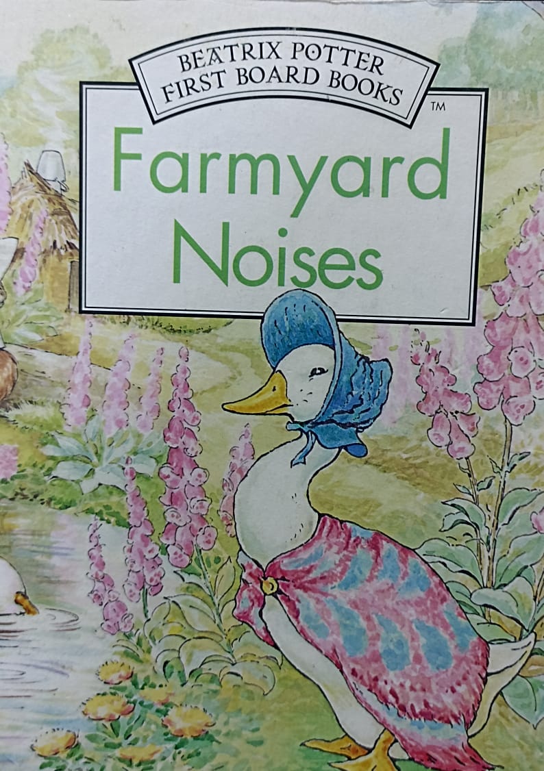 Farmyard Noises (BOARDBOOK)