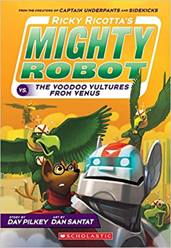 Ricky Ricotta's Mighty Robot Vs. The Voodoo Vultures From Venus