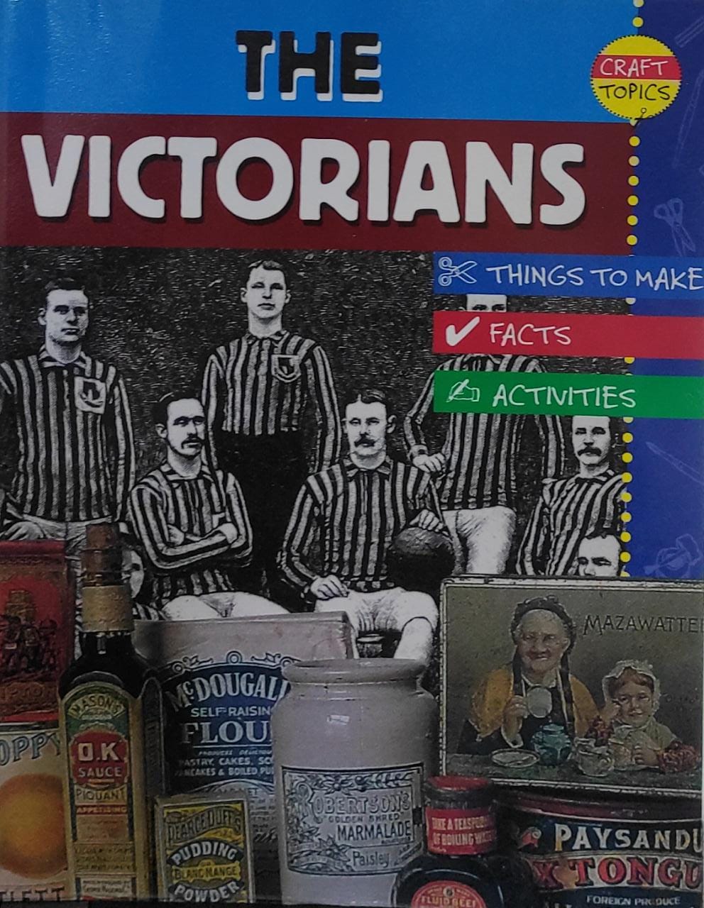 Craft Topics: The Victorians