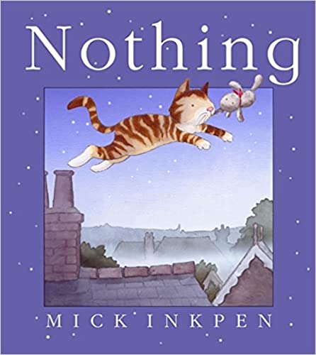 NOTHING MICK INKPEN