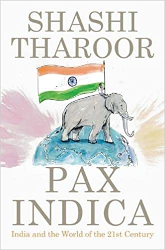 Pax Indica: India and the World in the 21st Century {Hardcover}