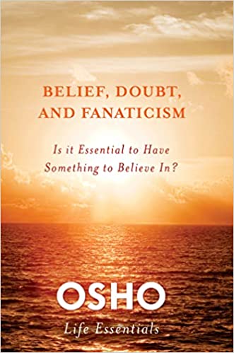 Belief, Doubt and Fanaticism