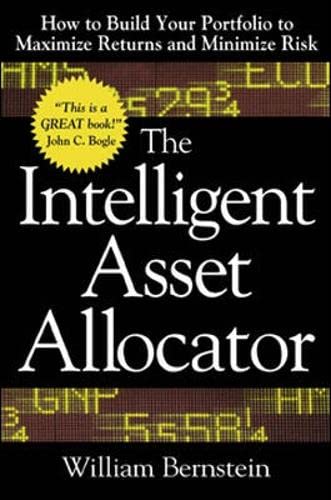 The Intelligent Asset Allocator (HARDCOVER) (RARE BOOKS)