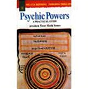 Psychic Powers: A Practical Guide Awaken Your Sixth Sense