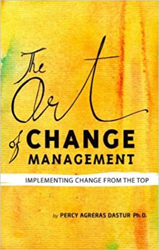 The Art Of Change Management