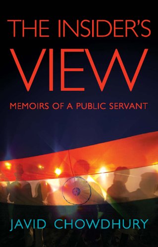 The Insider's View: Memoirs of a Public Servant (HARDCOVER) (RARE BOOKS)