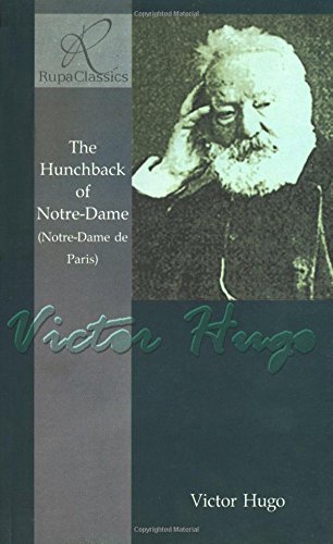 The Hunchback of Notre-Dame by Victor Hugo