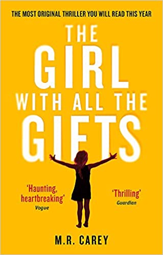 The Girl with all the Gifts