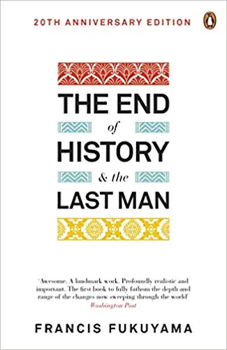 The End of History and the Last Man (RARE BOOKS)