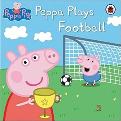 Peppa Pig: Peppa Plays Football