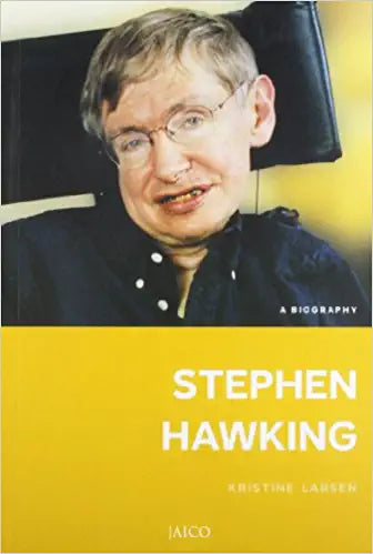 Stephen Hawking: A Biography