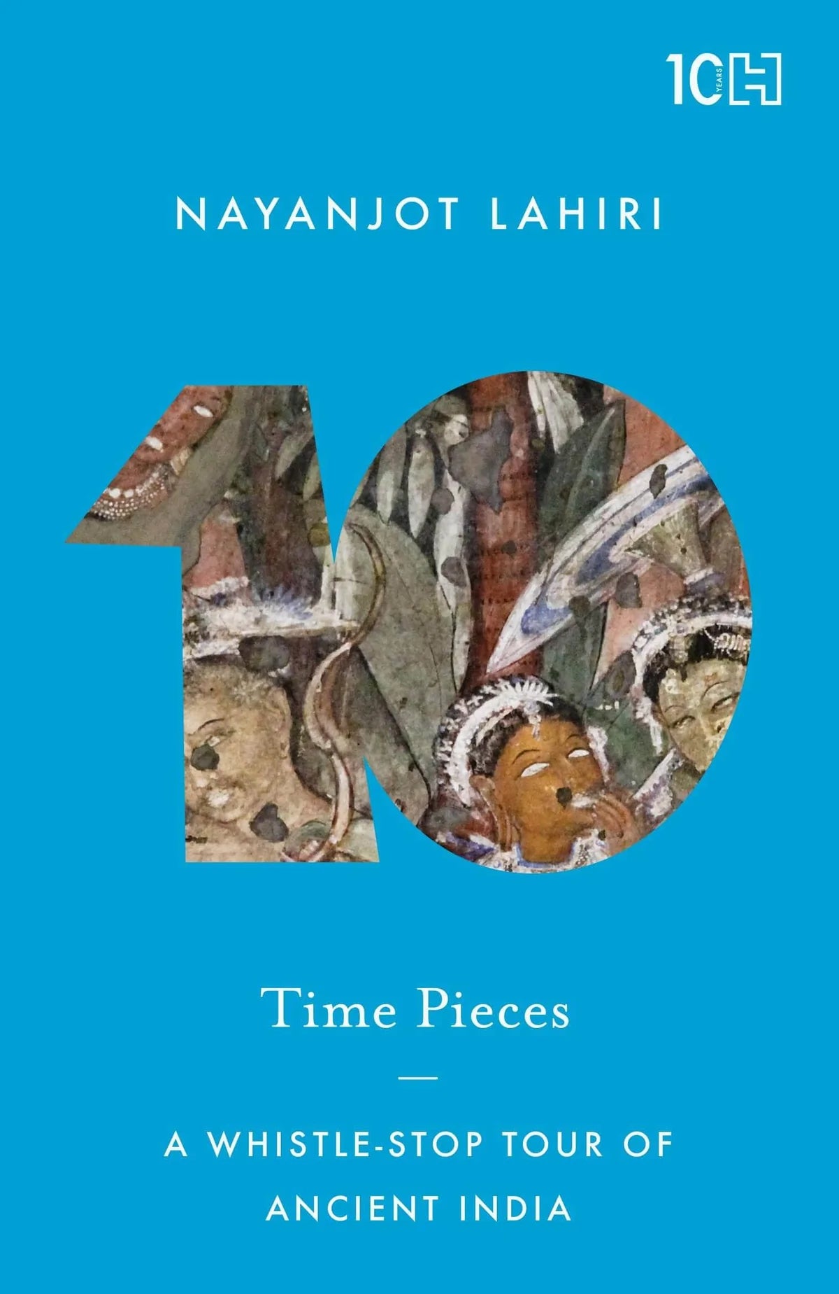 Time Pieces: A Whistle-Stop Tour of Ancient India