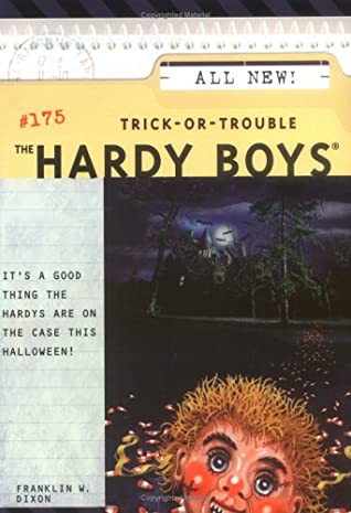 The Hardy Boys #175 Trick-or-Trouble