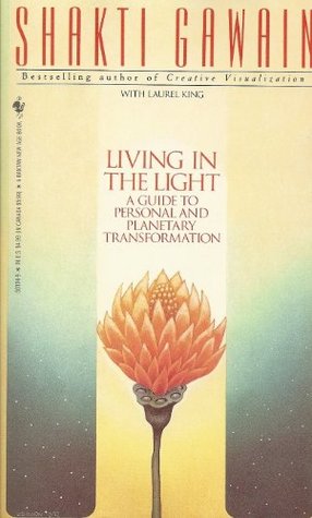Living in the Light: A Guide to Personal and Planetary Transformation (RARE BOOKS)