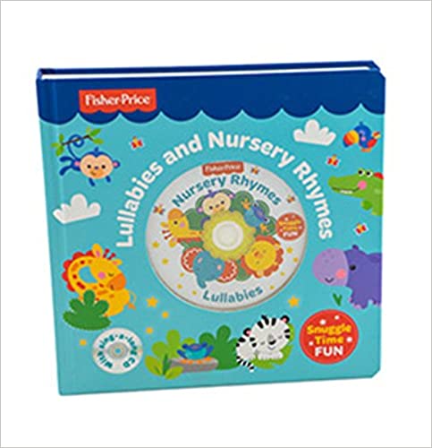 Fisher Price Lullabies & Nursery Rhymes With CD (BOARD BOOK)