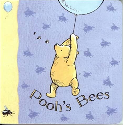 Pooh's Bees (Winnie-the-Pooh Classic Board Books S.)