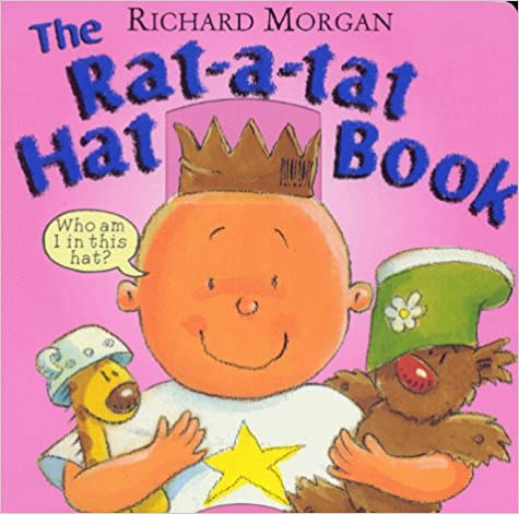 The Rat-A-Tat-Hat Book (Board book)