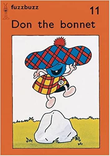 Fuzzbuzz: Level 2 Storybooks: Don the Bonnet