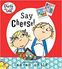 Say Cheese