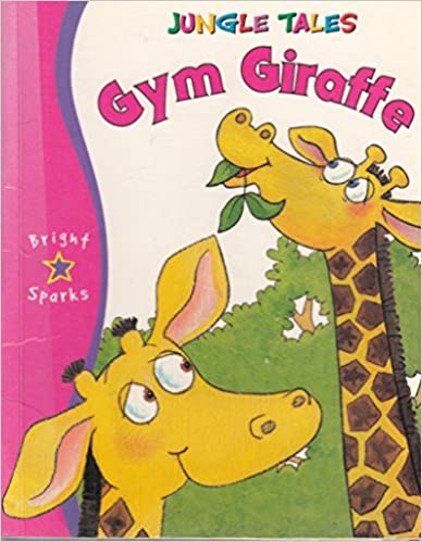 Gym Giraffe (Jungle Tales)